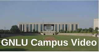 GNLU Video  Campus Tour  Life at Law School [upl. by Tymon916]