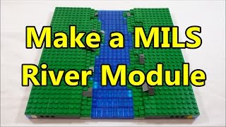 MILS Episode 4 How to Make a MILS River Module [upl. by Nagem557]