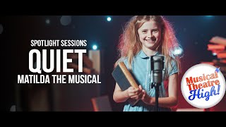 Talented Young Student performs quotQUIETquot from MATILDA THE MUSICAL [upl. by Syhr]