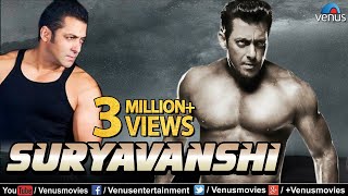 Suryavanshi Full Movie  Hindi Movies 2018 Full Movie  Salman Khan Movies  Bollywood Action Movies [upl. by Roper405]