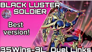 KCMAX Black Luster Soldier deck 35Wins YuGiOh Duel Links duellinks yugiohduellinks [upl. by Cozmo562]