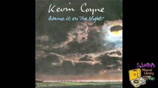 Kevin Coyne quotBlame It On The Nightquot [upl. by Nahtahoj]