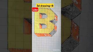 Easy 3d drawing letterB3d illusion Drawing shortsshortvideo 3ddrawing viralshort [upl. by Curran]