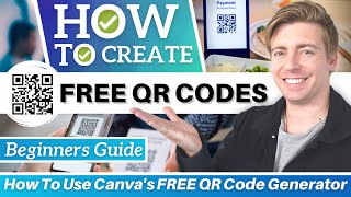 How To Create QR Codes for FREE amp Use For Business Canva QR Code Generator [upl. by Housum]