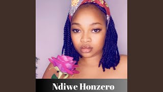 Ndiwe Honzero [upl. by Nelrah]