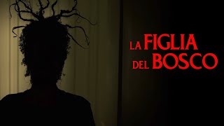 La Figlia del Bosco  Trailer [upl. by Adaiha]