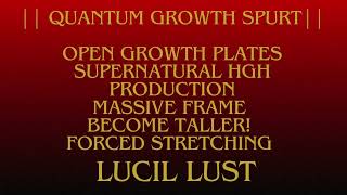 GROWTH SPURT  GROW TALLER  AUTOMATED STRETCHING MORPHIC FIELD [upl. by Ardnatal]