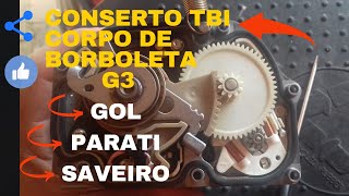 Corpo de borboleta oscilando acelerando sozinho como consertar tbi gol parati saveiro G3 [upl. by Smiley]