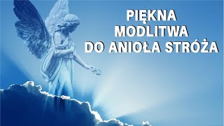 Piękna wieczorna modlitwa do Anioła Stróża [upl. by Greerson]