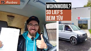 Das will der Prüfer sehen  Wohnmobil Zulassung VW T5 Erfahrungsbericht [upl. by Ttessil]