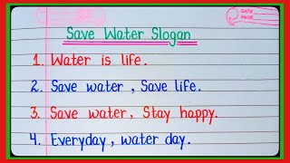 Save Water SloganSlogan On Water In EnglishSlogan On Water Conservation In EnglishWater Slogans [upl. by Navonoj]