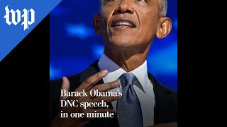 Barack Obamas DNC speech in one minute [upl. by Archibold]