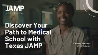 Discover Your Path to Medical School with Texas JAMP [upl. by Parry]