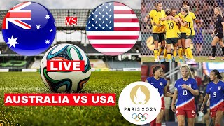 Australia vs USA Women 12 Live Stream Olympic Games Football Match Today Score Highlights USWNT [upl. by Suiratnauq]