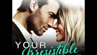 Your Irresistible Love Audiobook by Layla Hagen [upl. by Solnit911]