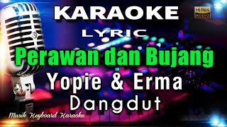 Perawan Dan Bujang Karaoke Tanpa Vokal [upl. by Nelav51]