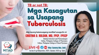 TB or Not TB Mga Kasagutan sa Usapang Tuberculosis [upl. by Lamiv273]