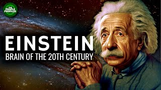 Albert Einstein  Greatest Brain of the 20th Century Documentary [upl. by Spevek]