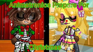 FNaF  Animatronics Preparing For Christmas 🎄 [upl. by Norek602]