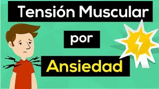 ❇️ TENSION MUSCULAR POR ANSIEDAD ✨ 4 ACTIVIDADES para ELIMINAR las CONTRACTURAS y TENSION MUSCULAR [upl. by Le343]