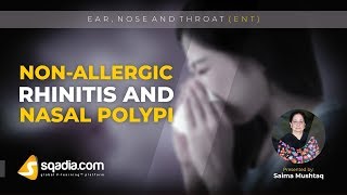 NonAllergic Rhinitis and Nasal Polypi  ENT Lecture  Medical Student VLearning [upl. by Htebezile]