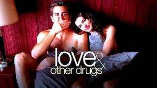 Love amp Other Drugs 2010 ComedyRomance Full Movie Facts amp Review  Anne Hathaway Jake Gyllenhaal [upl. by Uy]