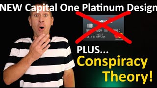 NEW Capital One Platinum Mastercard Credit Card Design PLUS A Conspiracy Theory [upl. by Adnwahsor]