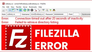 Filezilla timeout after 20 seconds of inactivity  FTP Error  FileZilla Connection Error [upl. by Myrah]