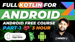 🔥Master Kotlin for Android  Kotlin for Android  PART1  Hindi [upl. by Tilford41]