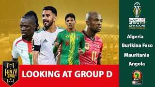 AFCON 2023 GROUP D PREVIEW Algeria Burkina Faso Mauritania and Angola [upl. by Alby]