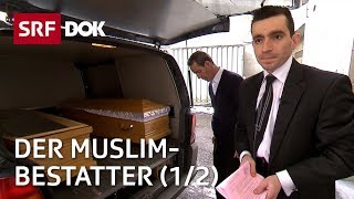 Der MuslimBestatter 12 — Vom Leben amp Sterben zwischen den Kulturen  Reportage  SRF [upl. by Retsevlis157]