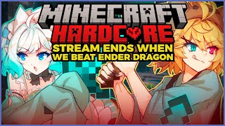 【MINECRAFT HARDCORE】stream ends when we beat ender dragon【Dokibird】 [upl. by Lotsirk]