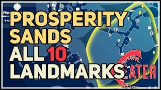 All Prosperity Sands Landmarks Maneater [upl. by Adala]