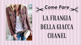 Come creare la frangia della giacca Chanel [upl. by Clardy870]