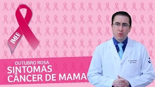 Sinais e Sintomas do Câncer de Mama  Outubro Rosa  IMEB [upl. by Wey]