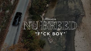 Nu Breed  F Boy official music video [upl. by Assirram959]