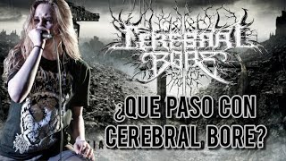 Cerebral Bore  Som La mujer más extrema del metal  Historia completa [upl. by Annaicul]