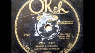 Bessie Johnsons Sanctified Singers One Day 1929 [upl. by Sateia775]