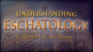 An Overview of The Different Major Eschatological Views [upl. by Airenahs]