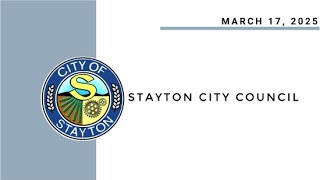 March 17 2025 Stayton City Council Meeting Live Stream [upl. by Lyndy]