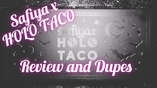 Safiya x Holo Taco  Review amp Dupes [upl. by Charmion163]