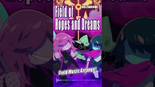 【DELTARUNE】Field of Hopes and Dreams Remix DELTARUNE デルタルーン フィールド曲 [upl. by Hanimay]