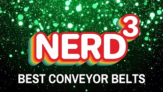 Best Conveyor Belts  Nerd³ Awards 2024 [upl. by Nalo]