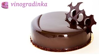 Суперблестящая шоколадная глазурь для торта из какао  Mirror Glaze cocoa  Vinogradinka [upl. by Notyad728]