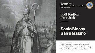 Solenne celebrazione San Bassiano I 19 gennaio 2023 [upl. by Norac]