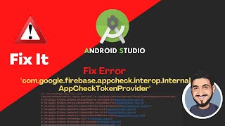 firebaseappcheckinteropInternalAppCheckTokenProvider  Android Studio  Fix Error [upl. by Deering]