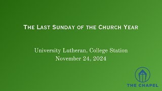 The Last Sunday of the Church Year [upl. by Gernhard175]