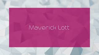 Maverick Lott  appearance [upl. by Enelrahs881]