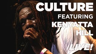 CULTURE FT KENYATTA HILL LIVE  REGGAE CENTRAL BIBELOT DORDRECHT [upl. by Ailecra]