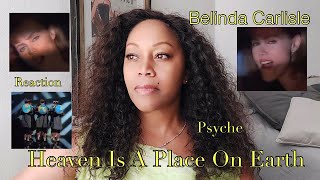 REACTION by PSYCHE Belinda Carlisle Heaven Is A Place On Earth Official Video [upl. by Nuawaj]